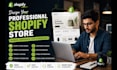design and develop a professional shopify store for your business