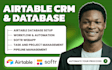 setup airtable database, airtable automation, airtable crm, softr webapp