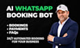 build an ai whatsapp booking bot for your business