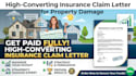 draft a high converting insurance claim letter for property damage