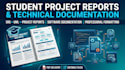 create student project reports and software technical documentation