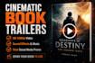 create a cinematic book trailer and video promo