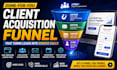 build done for you client acquisition funnel in ghl