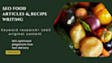 write SEO food blog articles and recipe posts