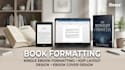 do book formatting, kindle ebook formatting KDP layout design ebook cover design