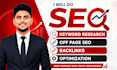 do SEO keyword research, off page, backlinks and optimization