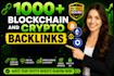 provide thousand plus blockchain crypto quality backlinks