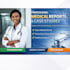 professionally write medical reports and case studies