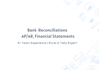 do bookkeeping,bank reconsilation and excel accounting
