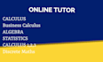be your expert math tutor for calculus algebra statistics and linear algebra