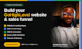 build your gohighlevel funnel, website, and CRM automation