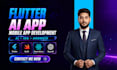 do flutter developer, ai app developer, mobile app development, ios and android