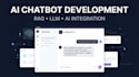 develop an ai chatbot, rag chatbot, or custom llm chatbot