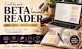 beta read your novel and provide honest reader feedback