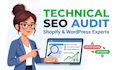 do a technical seo audit on your shopify or wordpress store