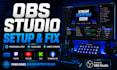 setup profesional obs studio for twitch, youtube, kick and facebook live