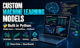 build and train custom machine learning models in python