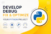 debug, fix, build, and optimize your python application