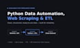 automate your data tasks with python web scraping and etl