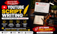 write engaging and professional youtube scripts
