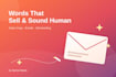 write persuasive sales copy, emails, or ghostwritten content