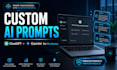 create custom chatgpt and gemini prompts for your business