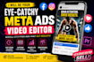 be your eye catchy meta ads editor
