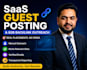 do saas guest posting and b2b backlink outreach for startups