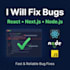 fix bugs and errors in your react nextjs or nodejs website