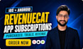 integrate revenuecat in app purchase subscriptions for ios and android
