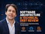 review your software architecture and technical debt