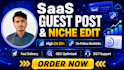 do saas guest post and link insertion on DR 70 sites