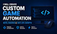 create custom game automation bots, macros, and anti afk scripts