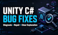 diagnose and fix bugs in your unity c sharp project