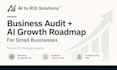audit your small business and create an ai growth roadmap