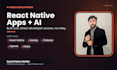 build react native mobile app development app developer ai app creation