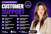 be your customer service representative, email and live chat agent