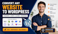 clone or convert wix, webflow, lovable, replit, ai websites to wordpress