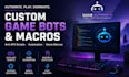 build custom game automation, gaming bots, and autohotkey scripts