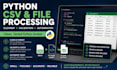 create a python script for CSV and file processing