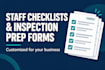 create custom staff checklists and inspection preparation forms