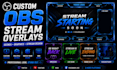 design custom obs overlays, stream scenes and graphic