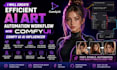 create efficient ai art automation workflow with comfyui ai influencer