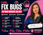 solve any bug in your project 24 hours