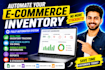 setup complete ecommerce inventory automation