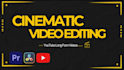 edit cinematic long form youtube videos