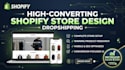 do shopify website design, create shopify store, or shopify dropshipping store