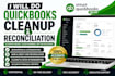 do quickbooks cleanup and reconciliation