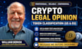 write a crypto legal opinion on token classification and compliance US and eu