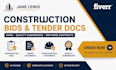write construction bids, tender documents, rams and quality submissions